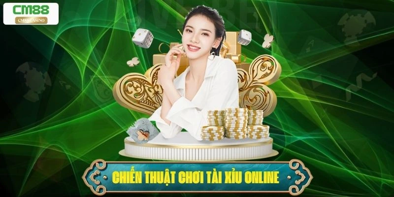 Tài Xỉu Online: Chiến Thuật Chơi Chi Tiết Đánh 1 Ăn 10