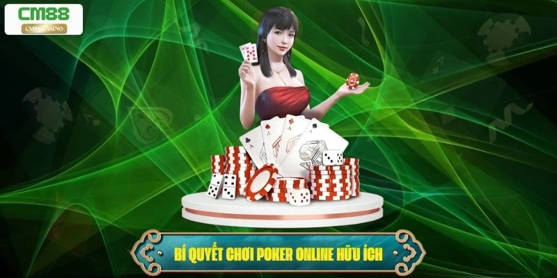 Bí quyết thành công khi chơi Poker Online
