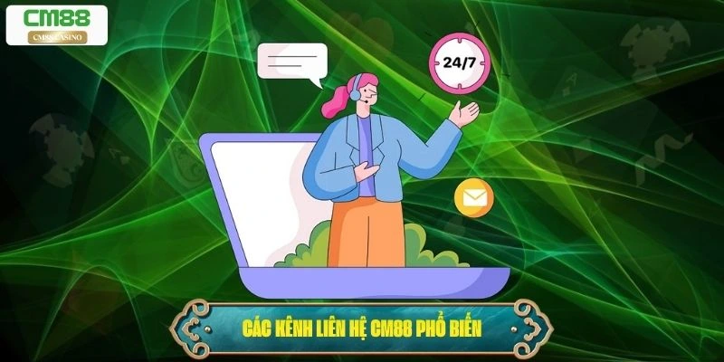 Các kênh liên hệ Cm88 phổ biến