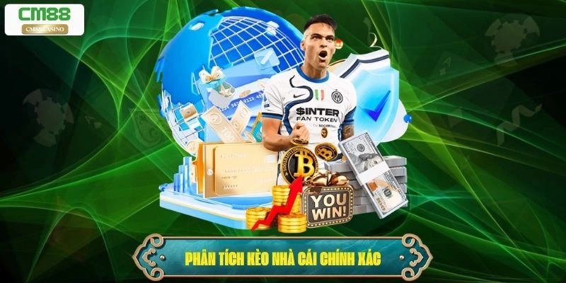 Các mẹo và chiến lược phân tích kèo nhà cái chính xác